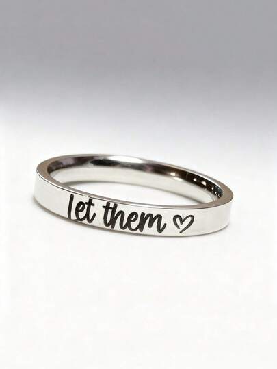 1pc Minimalist "Let Them Love Me" Letter Ring, Versatile Daily Ring, Suitable For Both Men And Women. Suitable For All Seasons, An Ideal Gift For Your Loved One.