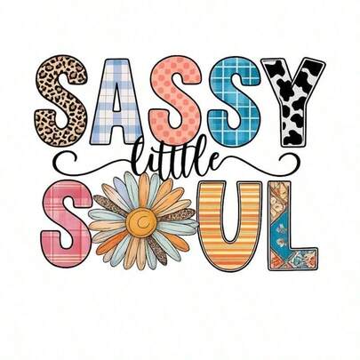 1 pieza/2 piezas/3 piezas "Sassy Little Soul" Pegatinas de transferencia de calor con margaritas, Apliques DIY adecuados para hacer camisetas, decoración de almohadas - Pegatinas de plástico lavables de varios colores, aplicables a mochilas, cojines, pantalones, fundas de sofá, impresión de camisetas de alta calidad resistente a la decoloración