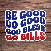 1PC Go Bills Football Sticker, Be Good Do Good Laptop Decal, Sports Fan Vinyl, Buffalo Gift, Waterproof Peel & Stick Water Bottle Sticker, Retro Tumbler Decal, Trending Football Notebook Vinyl, Perfect Gift For Bills Fans, Cute Blue Red Car Sticker, Easy Apply Funny Laptop Accessory, God Bless Water Bottle Decal, Vinyl Computer Sticker, Sassy Sports Notebook Decor, Go Bills Tumbler Sticker, Football Fan Car Decal - S1924 - View 1