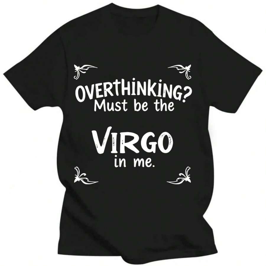 Astrology Virgo Overthinking Unisex Tee, Zodiac Sign Shirt, Funny Horoscope Gift, Short Sleeve Tshirt, Virgo In Me Clothing, Astro Tee - 黑色 - 查看 1