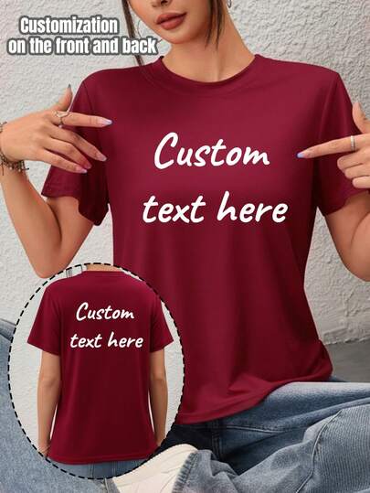 Customized Women Short Sleeve T-Shirt, Front And Back Can Add Custom Text (Color And Font Selectable), Design Your Own Personalized Printed Tee, Anniversary Gift, Valentine's Day Summer