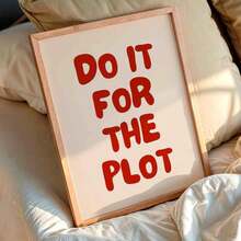 1pc "For The Plot" Red Minimalist Typography Canvas Wall Art, Fashion Girl Art, Inspirational Quote Art, Home Decor, Hanging Canvas - Multicolor - View 1