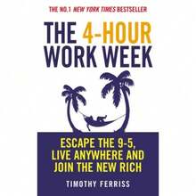 The 4-Hour Work Week: Escape The 9-5, Live Anywhere And Join The New Rich By Ferriss - default - View 3