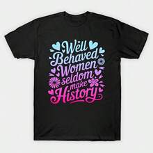 Women's Plus Size Casual T Shirt For Well Behaved Women Seldom Make History Graphic Vintage Printed Spring/Summer/Fall T-Shirt Short Sleeved Tee Round Neck Comfortable Top Suitable For Daily Wear Vacation Outdoor Clothing - 黑色 - 查看 1