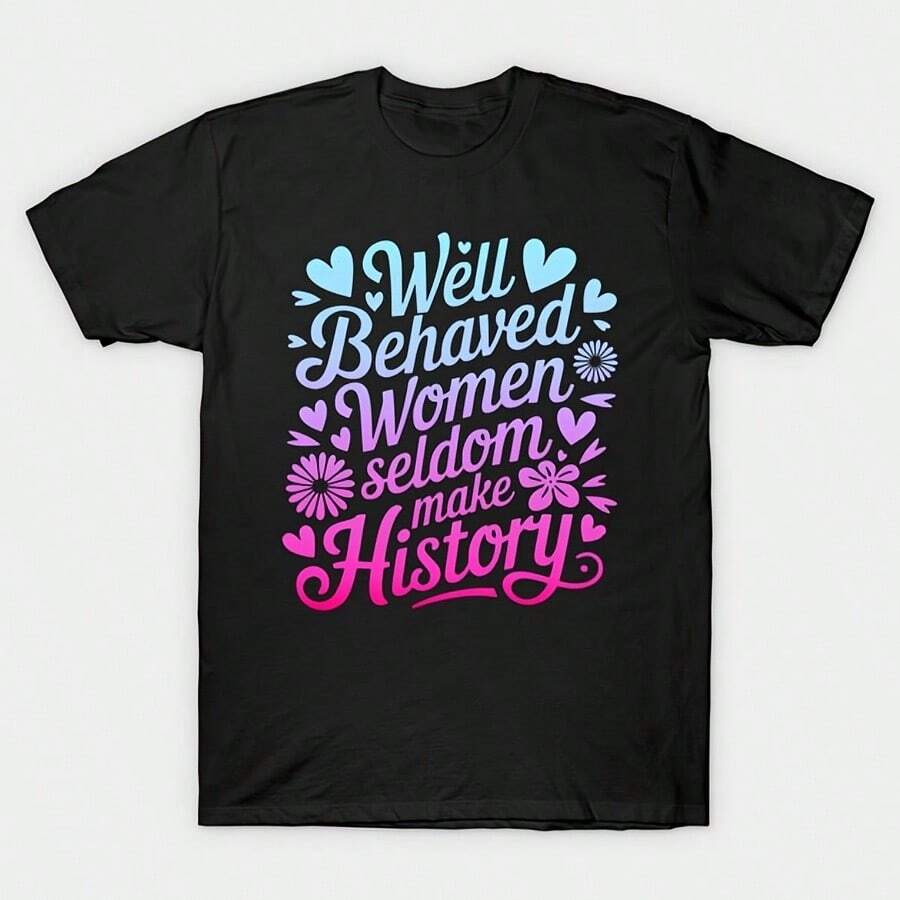 Women's Plus Size Casual T Shirt For Well Behaved Women Seldom Make History Graphic Vintage Printed Spring/Summer/Fall T-Shirt Short Sleeved Tee Round Neck Comfortable Top Suitable For Daily Wear Vacation Outdoor Clothing - 黑色 - 查看 1