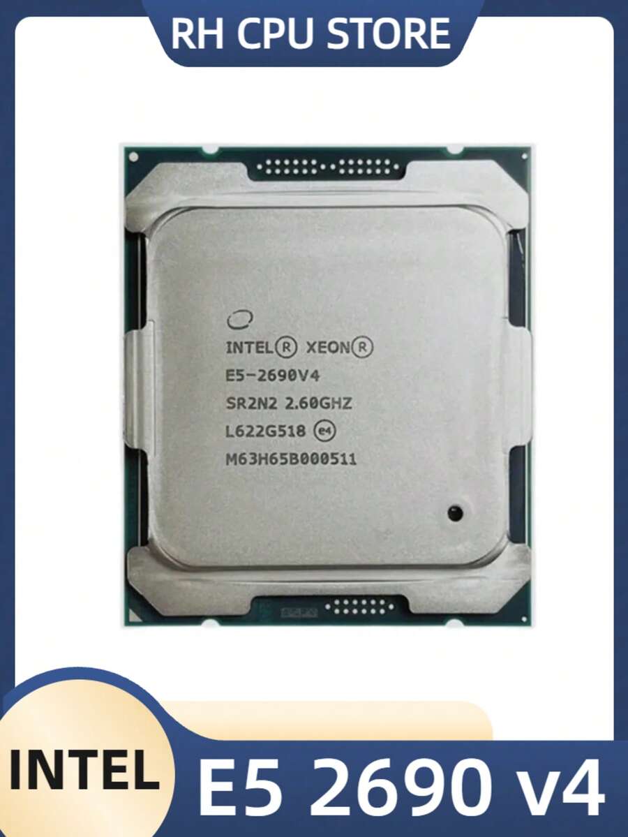 intel 英特尔至强 E5 2690 V4 2690V4 2.6GHz 14 核 135W 14nm LGA 2011-3 CPU 处理器 - 米色 - 查看 1