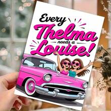 1 thiệp chúc mừng bạn thân "Thelma & Louise" nổi bật - Nền trắng tinh khôi, hình minh họa retro sống động về hai người bạn trên chiếc xe mui trần màu hồng, thông điệp mang chủ đề "Thelma & Louise" kinh điển, thiệp kèm phong bì, bên trong để trống viết lời nhắn cá nhân. - Mảnh duy nhất - Xem 3