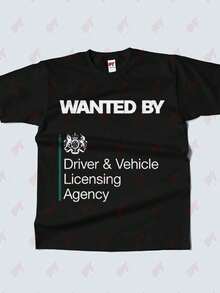 Wanted By DVLA Meme Funny T-Shirt - Black - View 2