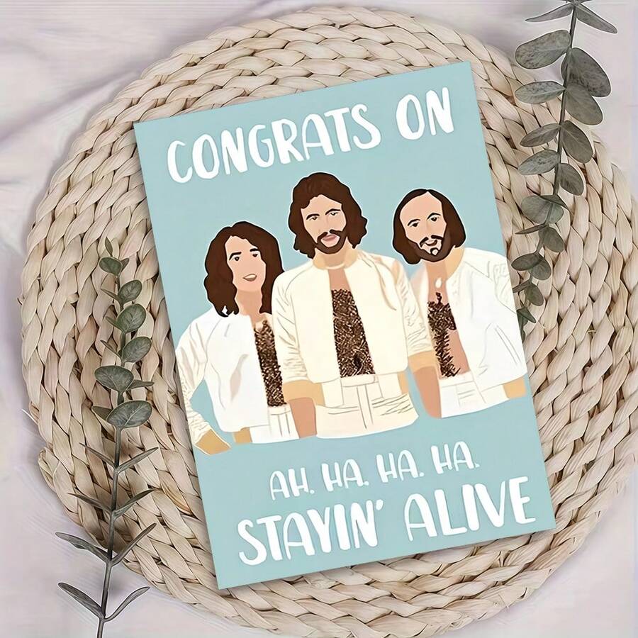 1pc "Nostalgic Bee Gees 'Congrats On Stayin' Alive' Birthday Card"Cheerful Celebration Card – Soft Sky Blue Backdrop, Stylized Illustration Of The Bee Gees In Iconic White Outfits, Humorous "Stayin' Alive" Lyric Pun, Birthday Card With Envelope, Blank Inside For Personal Notes, Perfect Gift For Bee Gees Fans, Music Lovers, Friends & Family To Celebrate Birthdays With Nostalgic, Playful Charm, Delightful Card Blending Retro Art & Festive Humor - Single Piece - View 1