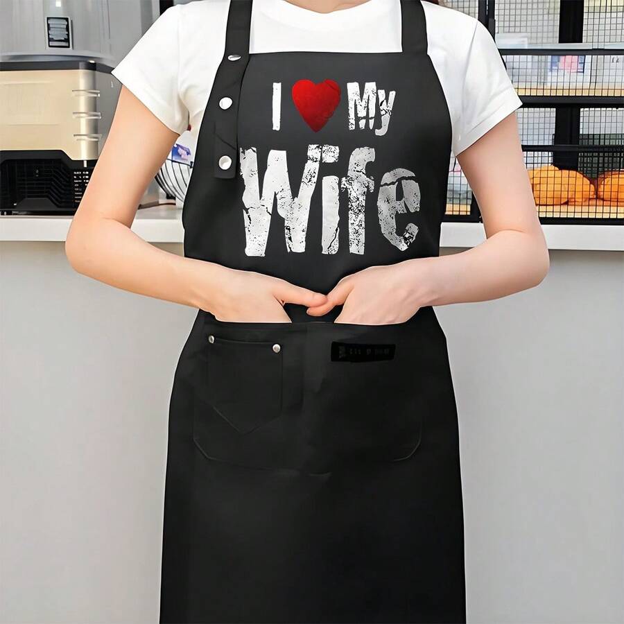 1 Piece Women's Kitchen Apron With Pockets - Easy-To-Clean Cooking And Baking Apron, Black With The Text "I Love My Wife" And Heart Pattern - Sturdy And Durable Construction, Front Pocket Design, Suitable For Home, Restaurants, Bakeries, Food Trucks - Ideal Gift For Wife, Suitable For Wives, Chefs, Home Cooks - Durable And Practical Kitchen Apparel, White Lettering And Functional Design, Suitable For Cooking Enthusiasts, Women's Apron, Christmas Apron, Kitchen Apron, Men's Apron - AZX0001 - 查看 1