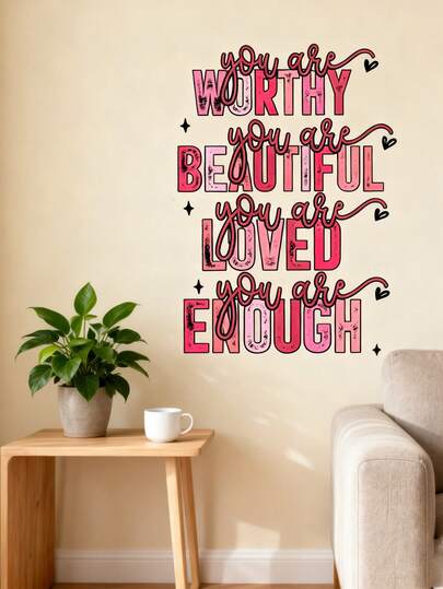 1张创意标语墙贴“你值得拥有美丽”图案标语自粘墙贴，适用于背景墙、客厅装饰