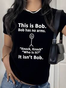Gráfico divertido con figura de palo sonriente y texto humorístico sobre un personaje sin brazos que transmite ingenio y actitud positiva camiseta de mujer casual 220g - Negro - Ver 1