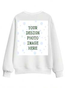 Oversized Custom Sweatshirt For Men Women Unisex | Personalized Double Sided Print, Plus Size Pullover, Add Your Image Photo Design, Solid Crew Neck, Long Sleeve, Soft Comfortable Casual Workout Sportswear - trắng - Xem 3