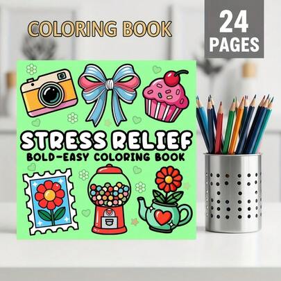 Stress Relief: Bold And Simple Coloring Books, For Adults And Children With Floral, Landscape, Sweets, And Cute Designs. Delightful Coloring Books Designed For Adults And Kids. 24 Unique Coloring Pages: Carefully Curated Floral, Landscape, Sweets, And Other Delightful Designs.
