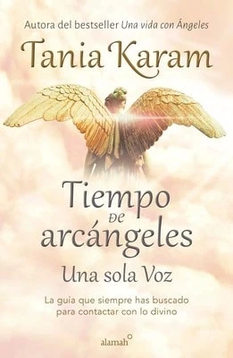 Pre-Owned Tiempo De Arcángeles: Una Sola Voz / The Time Of Archangels (Paperback) By Tania Karam - Single Book - View 1