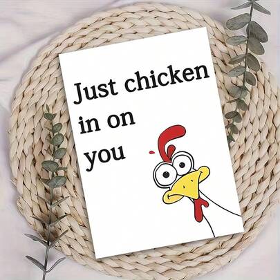 1pc "Funny 'Just Chicken In On You' Pun Greeting Card"Cheerful Celebration Card – Clean White Backdrop, Adorable Cartoon Illustration Of A Chicken, Playful "Chicken In On You" Pun Message, Greeting Card With Envelope, Blank Inside For Personal Notes, Perfect Gift For Pun Lovers, Friends & Family To Celebrate Birthdays With Lighthearted, Silly Charm, Delightful Card Blending Cute Art & Festive Humor