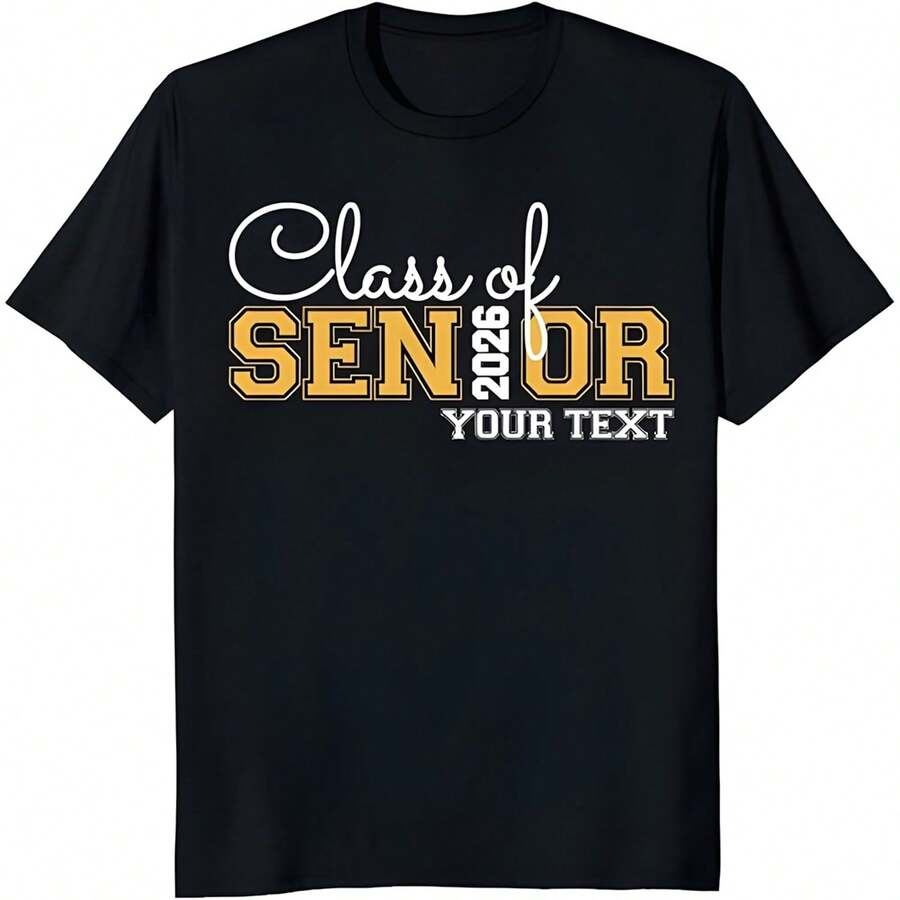 Custom Senior 2026 Shirt, Class Of 2026 Graduation T-Shirt, Customizable Matching Graduation Party Apparel, Senior 2026 Tee - Black - View 1