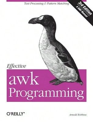 Pre-Owned Effective Awk Programming (Paperback) By Arnold Robbins