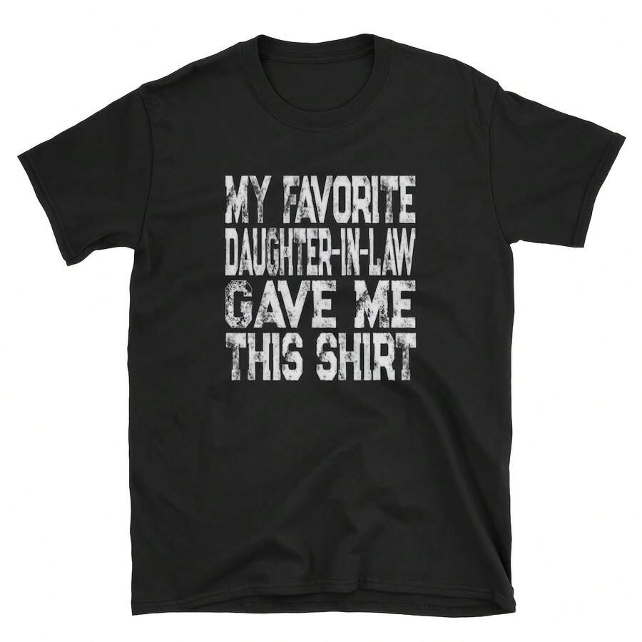 Regalo del Día del Padre de mi nuera. Mi nuera favorita me regaló esta camiseta. Regalo para papá. Regalos para papá. Camiseta para papá. - Negro 1 - Ver 1