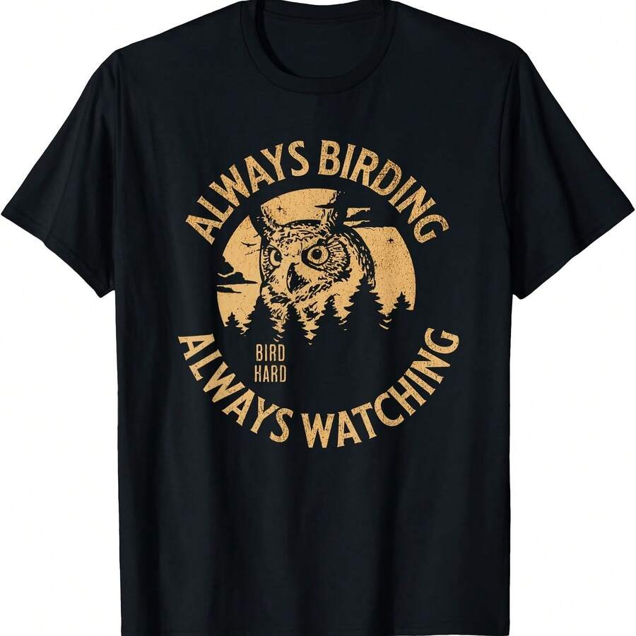 Camiseta con diseño de observación de aves Always Birding para amantes de los búhos - Negro 4 - Ver 1