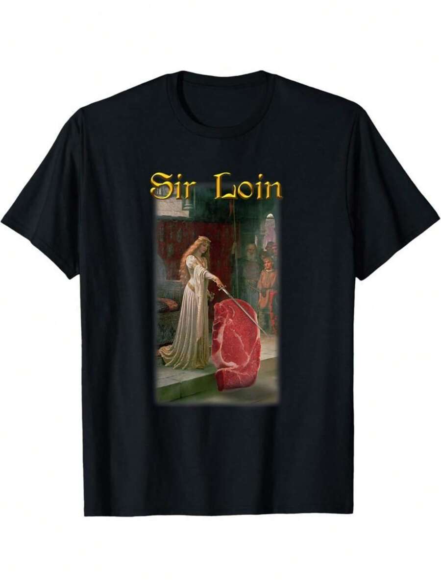 100% Cotton Sir Loin Funny Sirloin Steak Joke Medieval Accolade Art T-Shirt - 黑色 - 查看 1