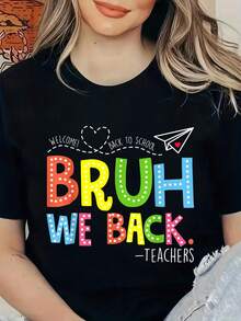 Camiseta Bruh We Back Teachers, Camisetas de Regreso a Clases para Maestros, Camisetas Gráficas para Mujeres - Negro - Ver 6
