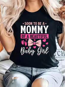 100% Cotton Soon To Be A Mommy Baby Girl Mom To Be Girl Mommy Baby Girl T-Shirt Print Crew Neck T-Shirt For Summer, Women's Soft Short Sleeve Top, Stylish Comfy Tee For Women Graphic Tees - 黑色 - 查看 1