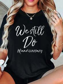 We Still Do 1st Anniversary Shirt Wedding Vows Renewal Gift T-Shirt, Tops For Women, Vacation Outfits Woman, Summer Tops - Black - View 6