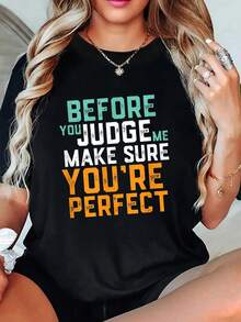 Funny Sarcastic Quote T-Shirt Don't Judge Me Nobody Perfect T-Shirt, Tops For Women, Vacation Outfits Woman, Summer Tops - màu đen - Xem 6