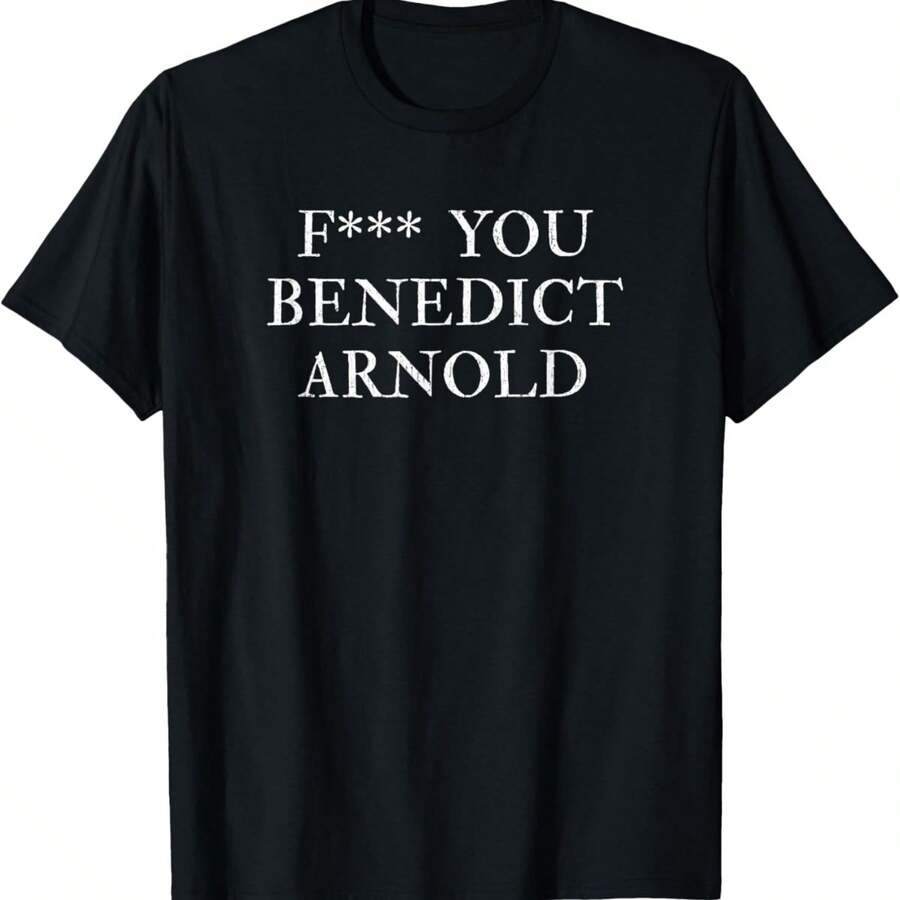 180GSM Pure Cotton Printed T‑Shirt With F You Benedict Arnold Funny Sarcastic History Buff Theme, Knitted Craft, Breathable, Soft, Durable, Easy To Clean, Stain Resistant, Comfortable History Fan Wear - màu đen - Xem 1