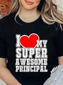 Me Encanta Mi Increíble Maestro Principal, Camiseta de Regalo para Hombres, Mujeres y Niñas, Camisetas con Estampados para Mujeres - Negro - Ver 1