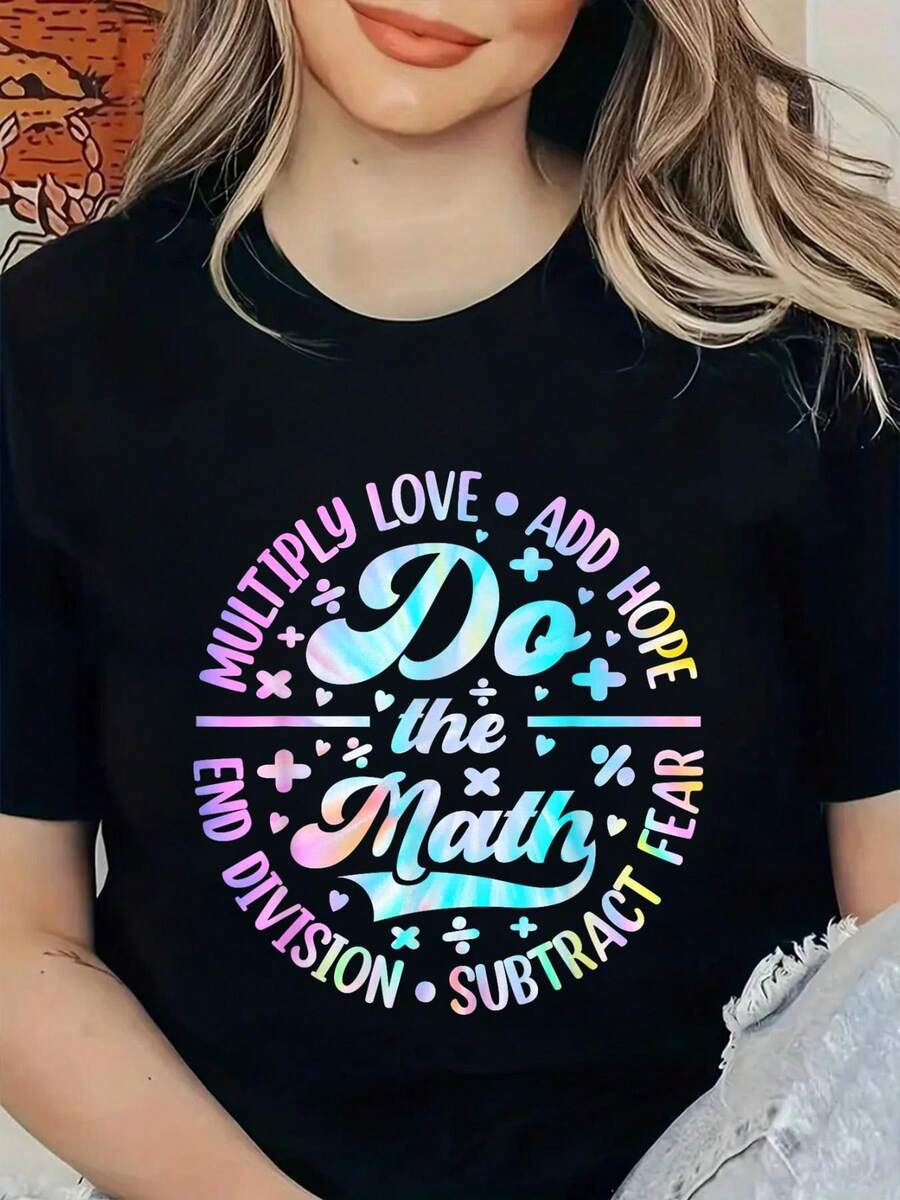 Haz los Cálculos Multiplica el Amor Suma la Esperanza Camiseta Tie Dye para Maestros de Matemáticas, Camisetas Gráficas para Mujeres - Negro - Ver 1