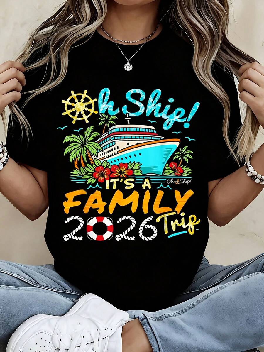 Cruise Ship Its A Family Trip 2026 Summer Vacation T Shirt For Women ...