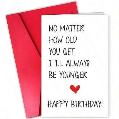 1pc Funny Birthday Card For Friends Family Now Mater How Old You Are Card Best Birthday Gift Suitable For All Ages