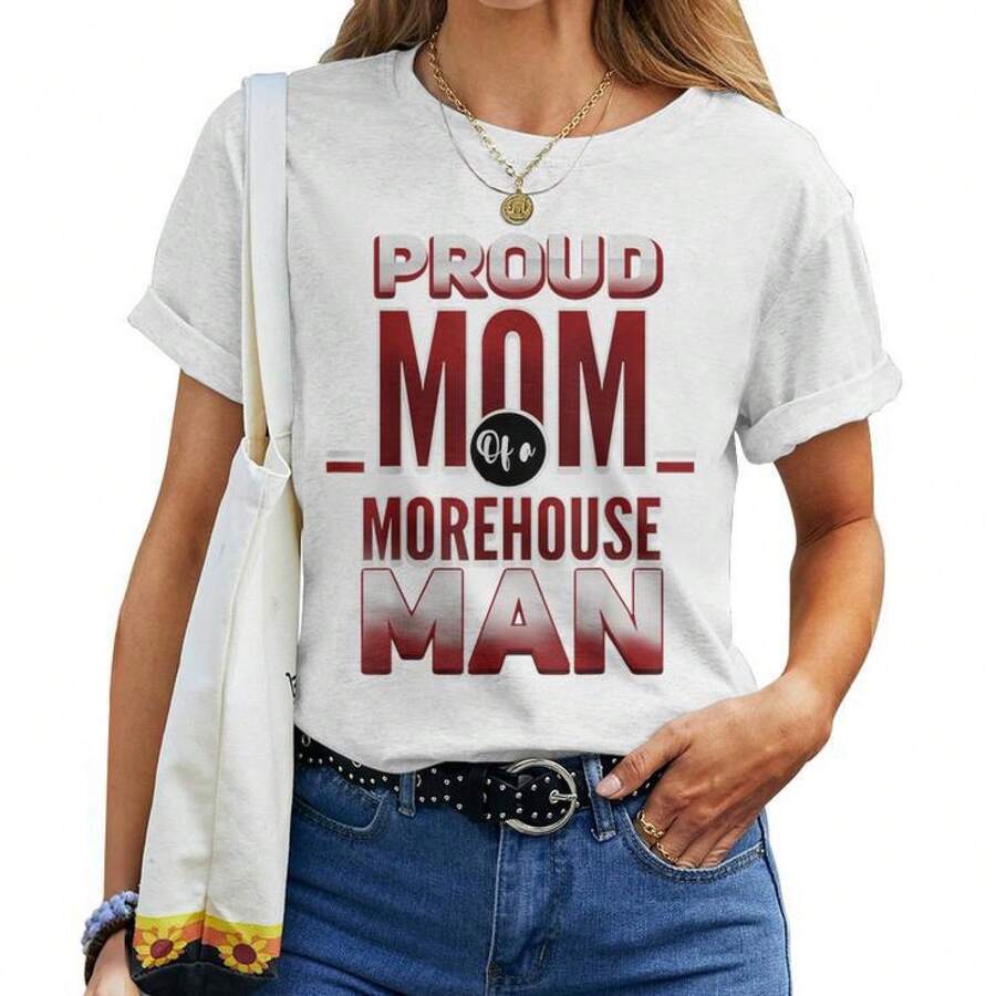 Proud Mom Of A Future Morehouse Man Women T-Shirt - trắng - Xem 1