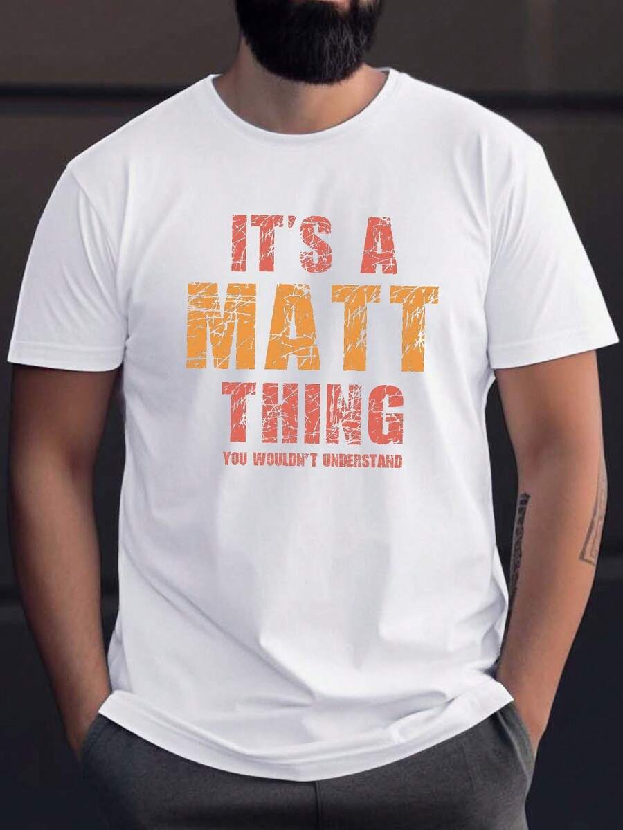 Men'S Casual Crew Neck T-Shirt, 100% Polyester Knit Fabric, Regular Fit Short Sleeve Tee with Geometric-Pattern, Slight Stretch, Summer Wear - "it'S a Matt Thing" Print - Blanc - Voir 1