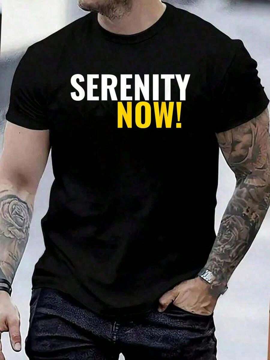 100% Cotton Serenity Now! T-Shirt Street Hip-Hop Style Men's T-Shirt - Black - View 1
