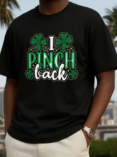 Camiseta de San Patricio para hombre - Divertida frase irlandesa "I'm Pinch Back" con diseño de trébol, camiseta ligera de manga corta para desfiles, fiestas y ropa casual - Verde y estampado en negro, ropa para adultos de ajuste para todas las estaciones