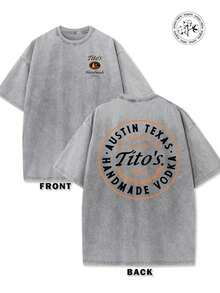 230g Washed And Used T-Shirt, Front Tito's Handmade Vodka Logo, Back With  AUSTIN TEXAS Tito's HANDMADE Vodka  Circular Text And Brand Logo, Tito's Vodka Theme.Jpg - Xám - Xem 1