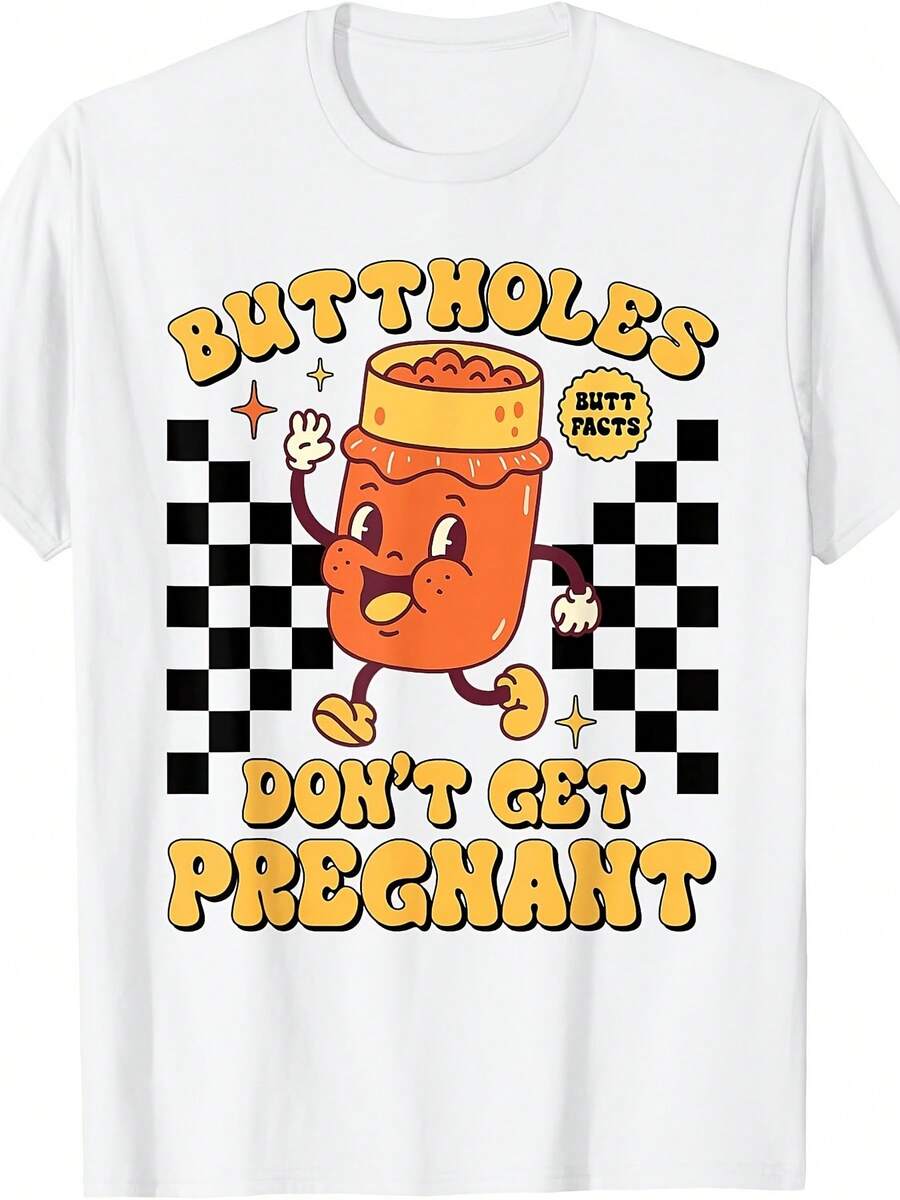 Funny Inappropriate Adult Humor T-Shirt Buttholes Don't Get Pregnant |   Glossy End, Vintage Style, Crew Neck, Slight Stretch Fabric, Regular Fit, All-Season Casual Wear, Perfect For Parties, Beach & Sports, Outdoor ClothingMinimalist Style  Sweatshirt Streetwear Women, Graphic T Shirts, Vintage T Shirts, For Everyday Wear, Spring & Summer Clothes, Vacation Outfits Women - 白色 - 查看 1