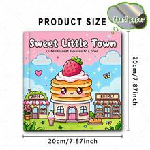 Sách tô màu Sweet Little Town với các họa tiết dễ tô, nổi bật với các nhân vật động vật đáng yêu, hoàn hảo để thư giãn và giết thời gian, món quà tuyệt vời cho bạn bè, các cặp đôi và gia đình, quà tặng Ngày của Mẹ, quà cho mẹ, quà tựu trường, đồ dùng học tập - Cửa hàng bánh kẹo - Xem 4