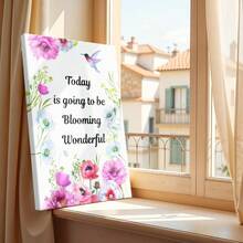 1pc Inspirational, Motivational Quote Wrapped Framed Canvas Wall Art, Vintage Prints Poster, Today Is Going To Be Blooming Wonderful - Floral, Realism, Impressionism, Vibrant Colors Style, Birthday Party Decor, Decorative Wall Art for Living Room Bedroom Office, Hanging Hardware Included - Wrapped Framed Canvas, Vertical - Lienzo enmarcado - Ver 9