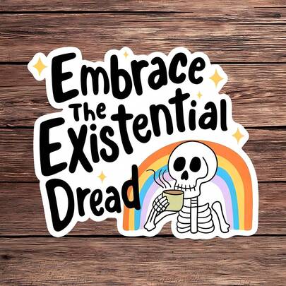 1PC Dark Humor Skeleton Sticker, Embrace Dread Laptop Decal, Funny Quote Vinyl, Sarcasm Gift, Waterproof Peel & Stick Tumbler Sticker, Cute Water Bottle Decal, Trending Sarcastic Notebook Vinyl, Perfect Gift For Chaotic Friends, Rainbow Skull Car Decal, Easy Apply Sassy Laptop Accessory, Quote Tumbler Sticker, Vinyl Notebook Decor, Funny Existential Water Bottle Gift, Cute Quote Computer Sticker, Dread Humor Car Decoration