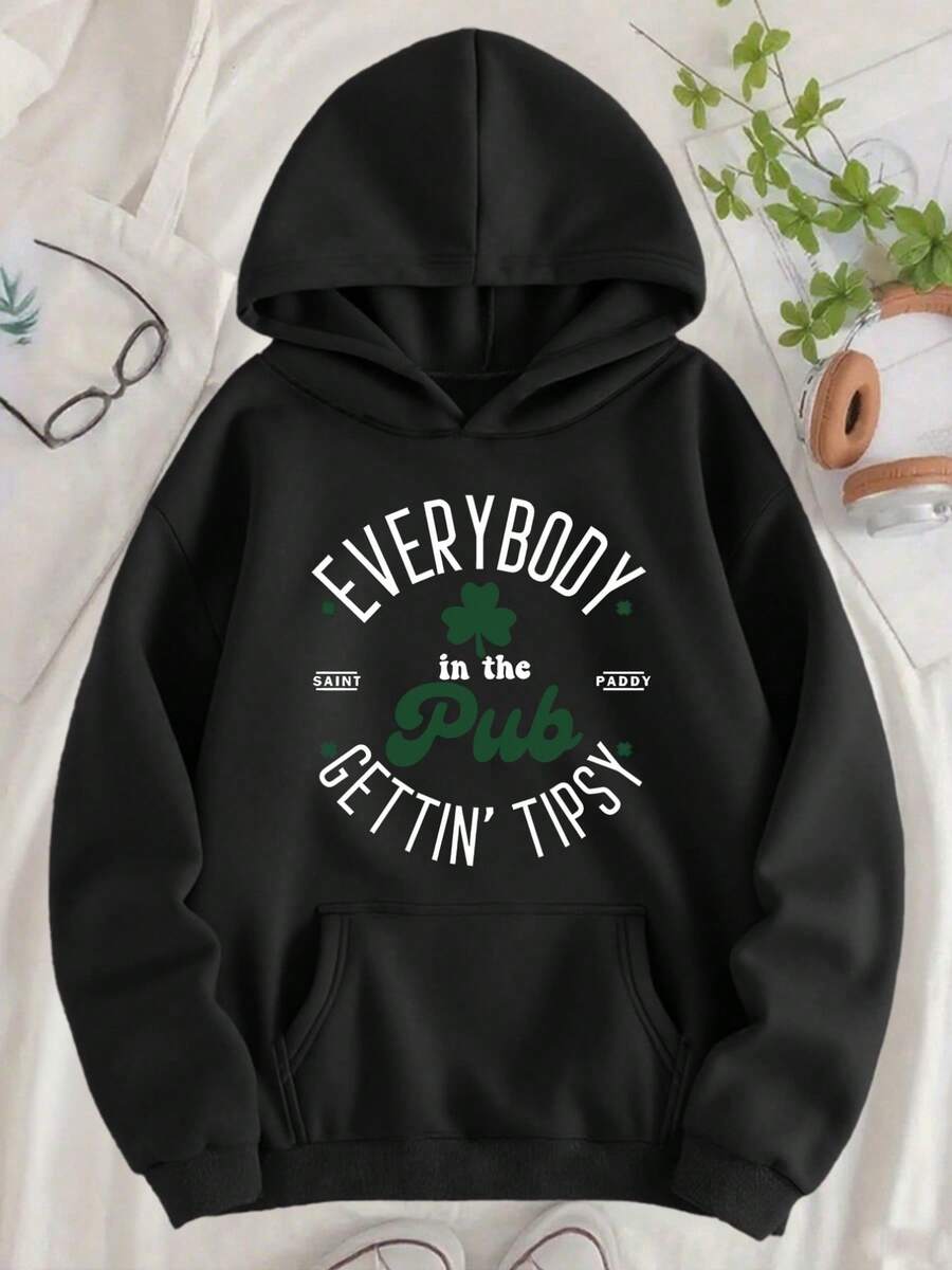 St. Patrick's Day Themed Print, Featuring The Words "EVERYBODY In The Pub GETTIN' TIPSY". Personalized Pattern Printed Letter Women's Pocket Hooded - 黑色 - 查看 1