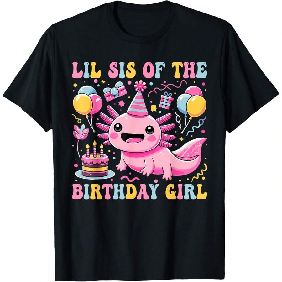 Lil Sister Of The Birthday Axolotl Girl Matching Family T-Shirt - Black - View 1