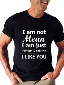 Camiseta de Slogan Divertido para Hombre "No Soy , Sólo Soy Demasiado Viejo para Pretender que Me Gustas" - Algodón 100% Pesado, Ajuste Sobredimensionado, Talla, Texto Blanco en Camiseta Negra - Regalo de Cumpleaños para Esposo, Novio, Papá - Camiseta de Humor Casual y Formal, TALLA - Negro - Ver 1