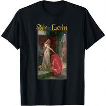 Sir Loin Funny Sirloin Steak Joke Medieval Accolade Art T-Shirt - 黑色 - 查看 1