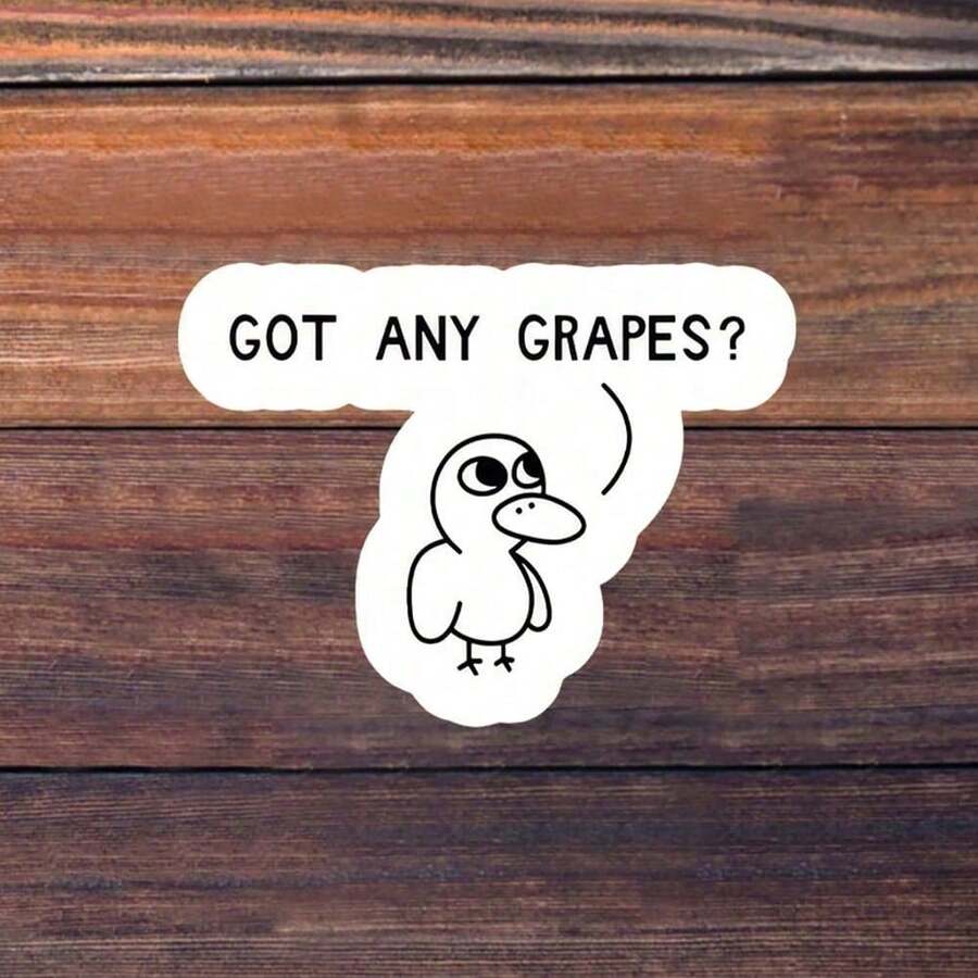 1/3/5Pcs"GOT ANY GRAPES?" 3 Inch Vinyl Sticker, Duck Meme Quote Decal; For Laptop, Water Bottle, Tumbler, Phone Case, Tablet, Notebook, Planner, Journal, Cooler, Car Window; For Office Workers, Gamers, Creators, Bartenders, Meme Fans; Humorous Sticker, Meme Sticker, Cute Sticker, Animal Sticker, Quote Sticker, Waterproof Die Cut Vinyl - A - View 1