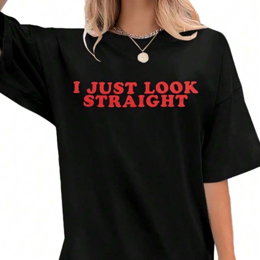 Lesbian Pride Shirt Women I Just Look Straight LGBT Tshirt Gay Pride Month Tee Funny Letter Print Casual Tops - 黑色 - 查看 1