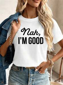 Nah Im Good Graphic Tee Women Quality Fabric, Loose Fit, Breathable, Street Hip-Hop, Statement Print - White - View 1
